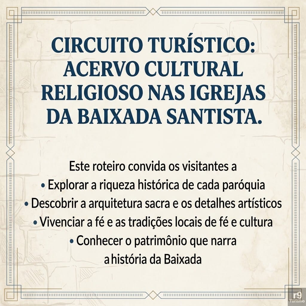 Circuito Turístico: Acervo Cultural e Religioso nas Igrejas da Baixada Santista