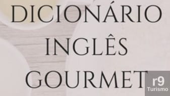 Pequeno Dicionário de Termos em Inglês do Mundo da Gastronomia