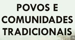 A Importância da Participação das Comunidades Tradicionais em Unidades de Conservação