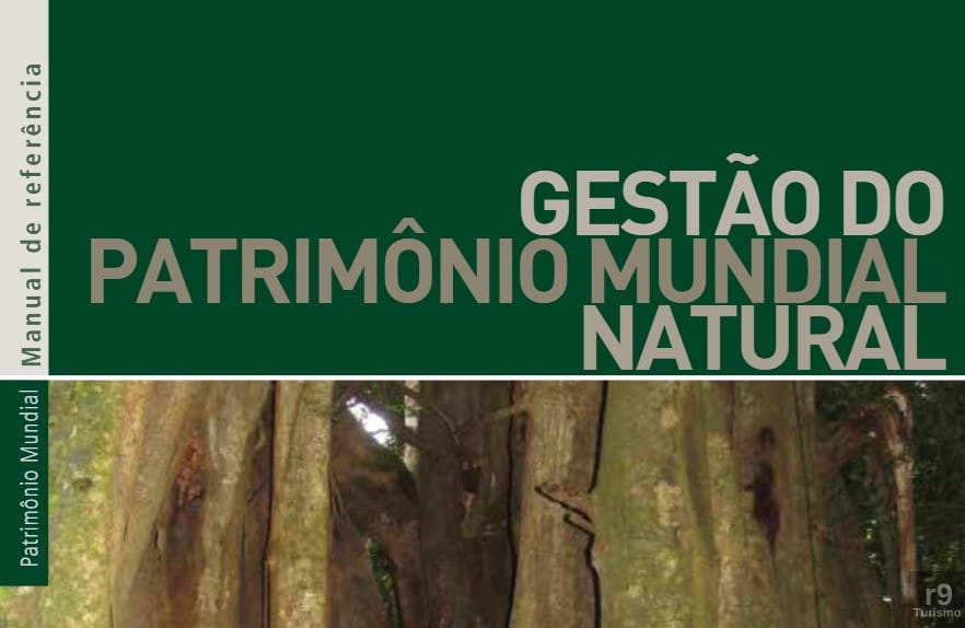 UNESCO no Brasil e Centro Lucio Costa lançam versão em português de Publicação sobre Gestão do Patrimônio Mundial Natural