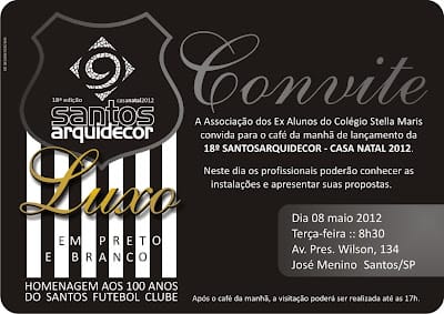 CONVITE Lançamento 18º Santos Arquidecor 2012: Casa Natal 2012